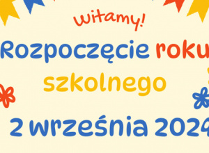 Uroczyste rozpoczęcie roku szkolnego 2024/2025