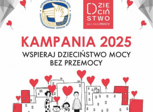Finał ogólnopolskiej kampanii "Dzieciństwo bez Przemocy"